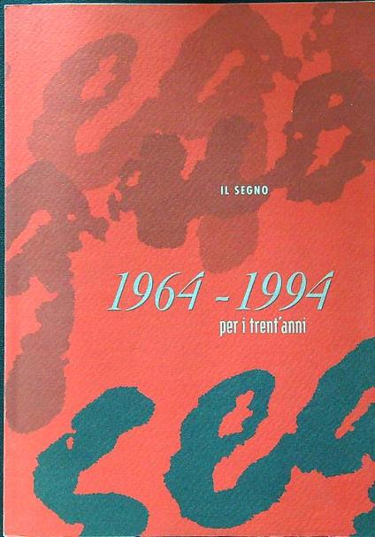 1964-1994 per i trent'anni - copertina