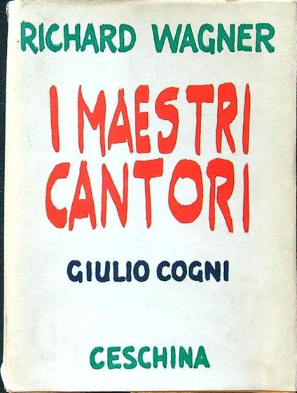 I maestri cantori - Richard Wagner - copertina