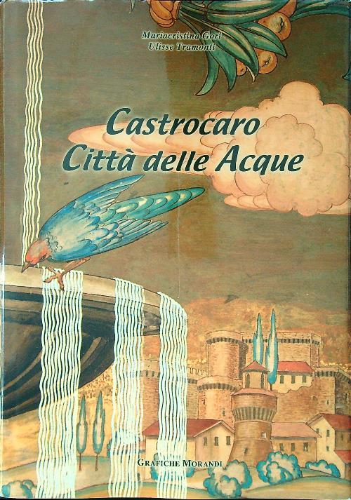 Castrocaro Città delle acque