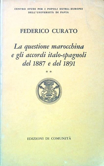 La questione marocchina - Volume II - Federico Curato - copertina