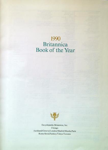 Encyclopaedia Britannica 1990 Book of the Year. Events of 1989 - copertina