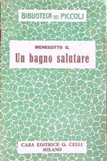 Un bagno salutare