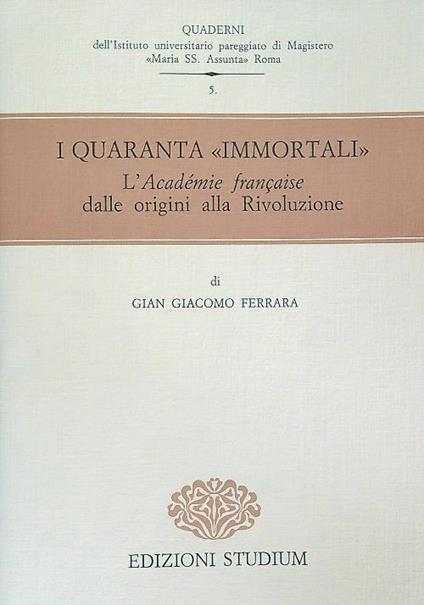 I quaranta immortali - copertina