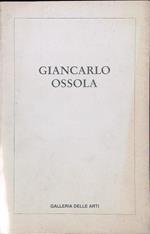 Giancarlo Ossola olii e tempere 1985-1996