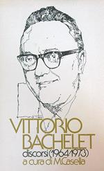 Vittorio bachelet discorsi 1964 - 1973