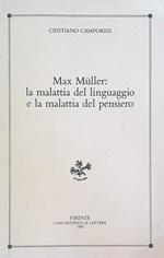 Max Muller: la malattia del linguaggio e la malattia del pensiero