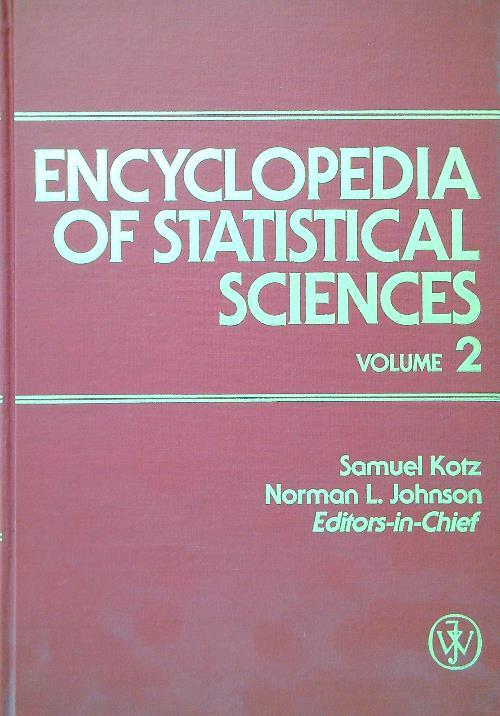 Encyclopedia of Statistical Sciences. Volume 2 - copertina