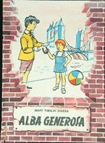 Alba generosa (autografo autrice)