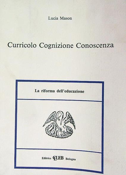 Curricolo cognizione conoscenza - Lucia Mason - copertina