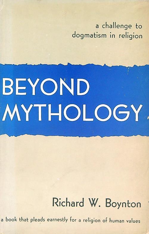 Beyond mythology