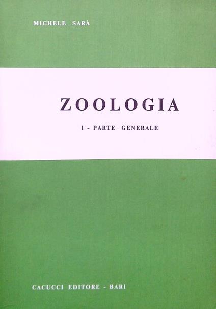Zoologia I. Parte generale - Michele Saran - copertina