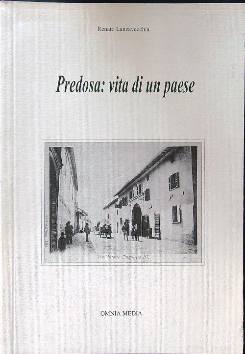 Predosa: vita di un paese - Renato Lanzavecchia - copertina