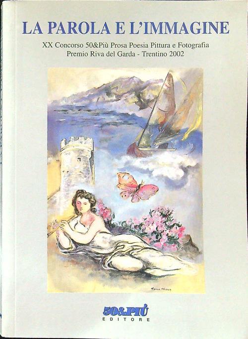 La parola e l'immagine. XX concorso