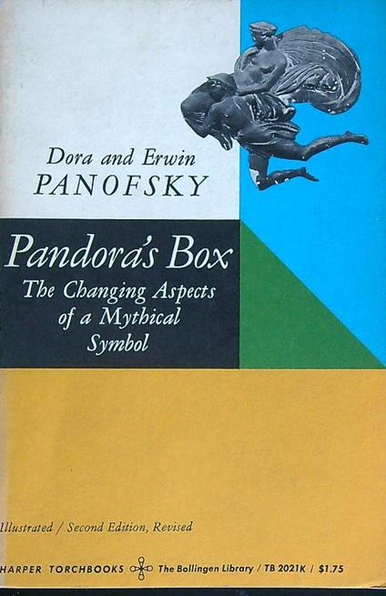 Pandoràs Box: The Changing Aspects of a Mythical Symbol - Dora Panofsky - copertina