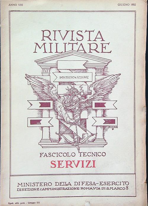 Rivista militare. Anno VIII / Giugno 1952