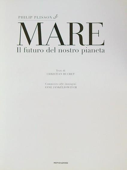 Mare. Il futuro del nostro pianeta - Philip Plisson - copertina