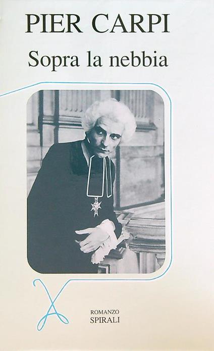 Sopra la nebbia - Pier Carpi - copertina