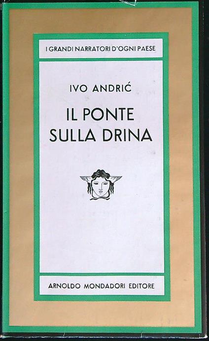Il ponte sulla drina - Ivo Andríc - copertina