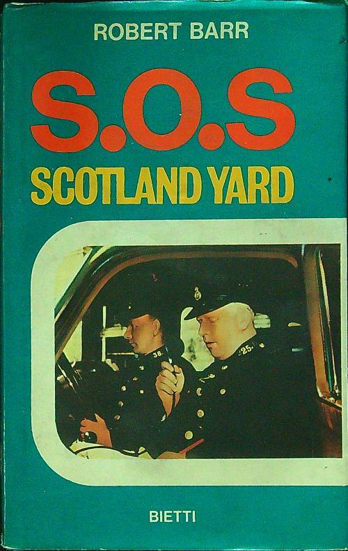 S.O.S. Scotland Yard - Robert Barr - copertina