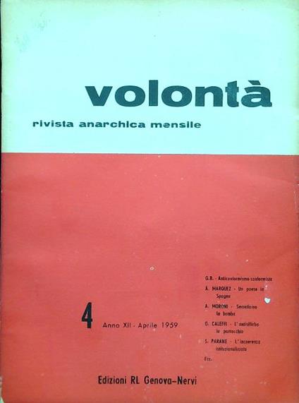 Volontà - Anno XII n. 4/Aprile 1959 - copertina