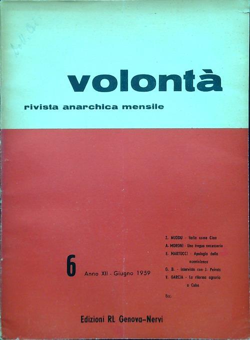 Volontà - Anno XII n. 6/Giugno 1959