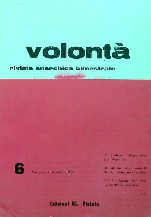 Volontà - Anno XXVII n. 6/Novembre Dicembre 1974 - copertina