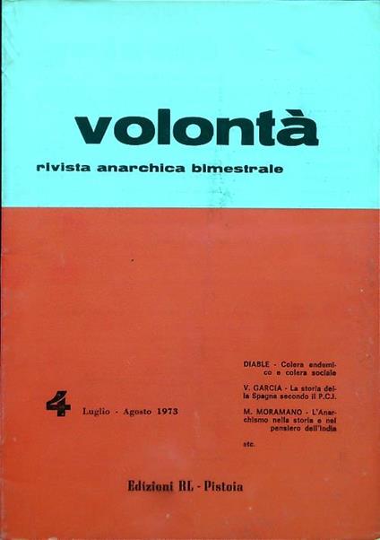 Volontà - Anno XXVI n. 4/Luglio Agosto 1973 - copertina