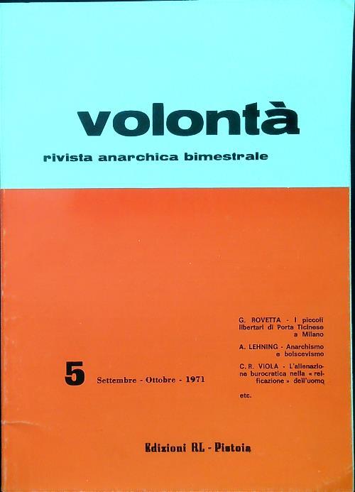 Volontà - Anno XXIV n. 5/Settembre Ottobre 1971 - copertina
