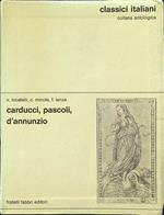 Carducci, Pascoli, D'Annunzio - Classici italiani 17