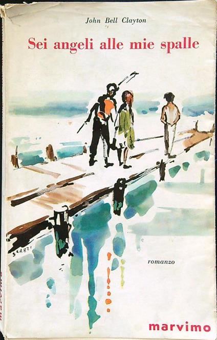 Sei angeli alle mie spalle - copertina