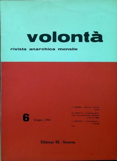 Volontà - Anno XIX n. 6/Giugno 1966