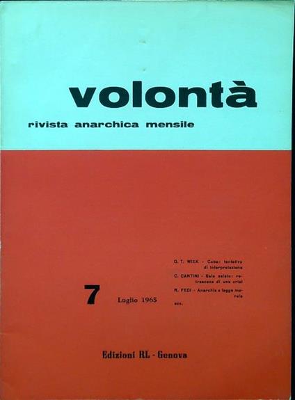 Volontà - Anno XVII n. 7/Luglio 1965 - copertina