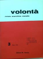 Volontà - Anno XVII n. 3/Marzo 1964
