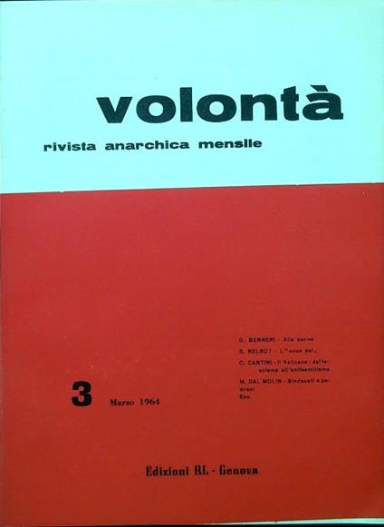 Volontà - Anno XVII n. 3/Marzo 1964 - copertina