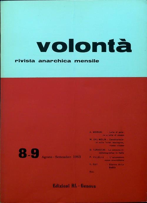 Volontà - Anno XVI n. 8-9/Agosto Settembre 1963