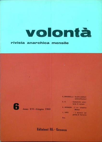 Volontà - Anno XVI n. 6/Giugno 1963 - copertina