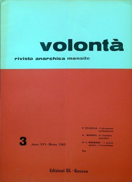 Volontà - Anno XVI n. 3/Marzo 1963 - copertina