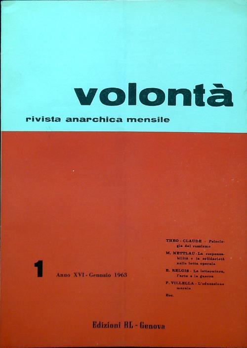 Volontà - Anno XVI n. 1/Gennaio 1963