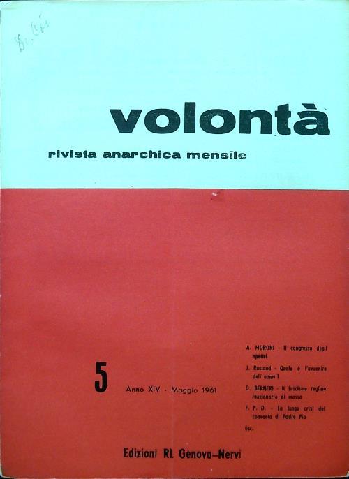 Volontà - Anno XIV n. 5/Maggio 1961 - copertina