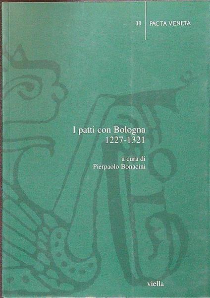 I patti con Bologna 1227-1321 - Pierpaolo Bonacini - copertina