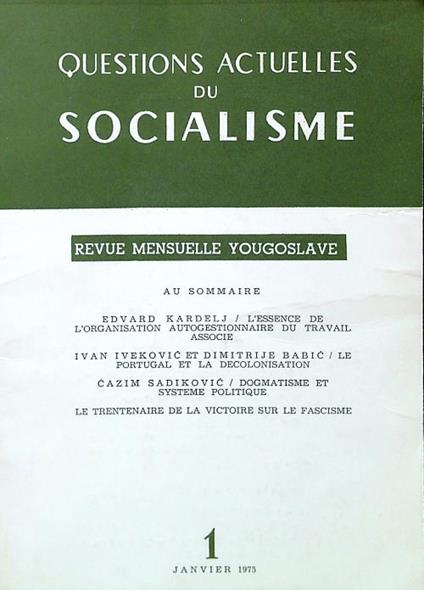 Questions actuelles du Socialisme N. 1 - Janvier 1975 - copertina