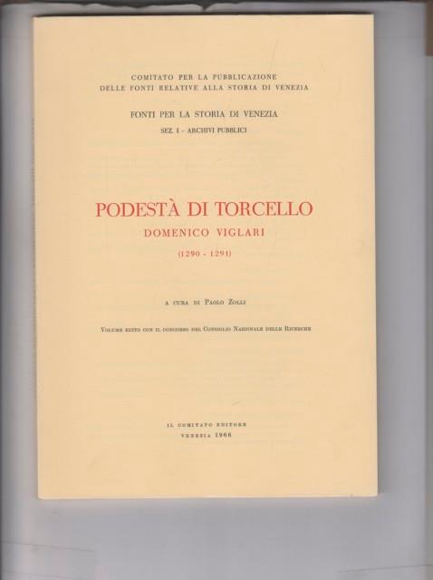 Podestà di Torcello Domenico Viglari 1290-1291