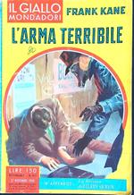L' arma terribile