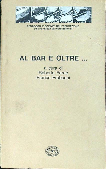 Al bar e oltre.. - copertina