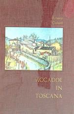 Accadde in Toscana