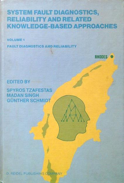 System fault diagnostics, reliability and related knowledge-based approaches 1 - copertina