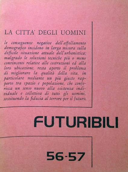 Futuribili 56-57/Marzo Aprile 1973 - copertina
