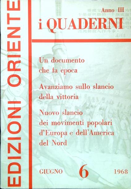 I Quaderni. Anno 3 - Numero 6/Giugno 1968 - copertina