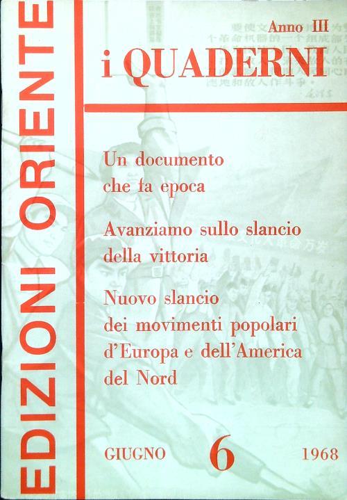I Quaderni. Anno 3 - Numero 6/Giugno 1968 - copertina