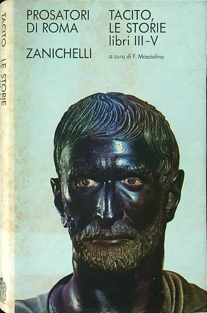 Le storie libri III-V - P. Cornelio Tacito - copertina